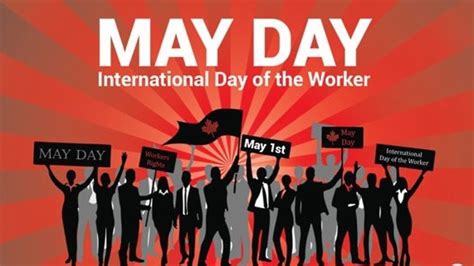 may25_1|International Workers' Day .
